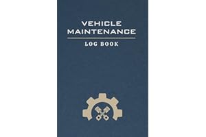 Vehicle Maintenance Log Book: Simple Auto Repair Journal For All Vehicles