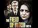 The Field of Blood, Series 1