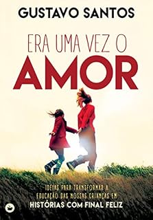 Livro Era Uma Vez o Amor