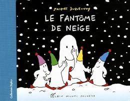 Le  fantôme de neige