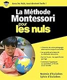 La méthode Montessori pour les nuls by