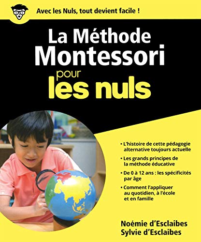 La méthode Montessori pour les nuls by Collectif