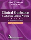 Clinical Guidelines For Advanced Practice Nursing: An Interdisciplinary Approach