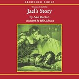 Women of the Bible: Jael's Story by