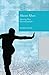 Akram Khan: Dancing New Interculturalism (New World Choreographies) by Royona Mitra