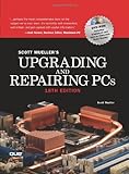 Upgrading and Repairing PCs (18th Edition) by Scott Mueller