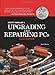 Upgrading and Repairing PCs (18th Edition) by Scott Mueller