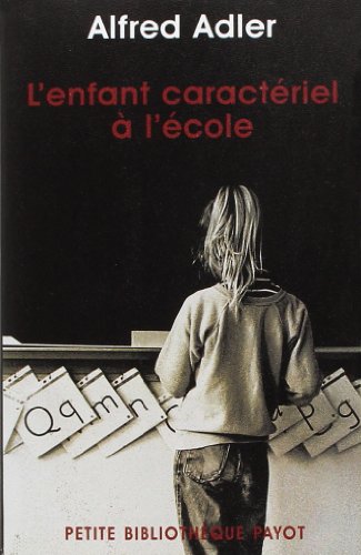 L' enfant caractériel à l'école
