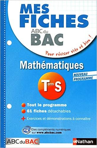 Mes Fiches Abc Du Bac Maths Term S Amazon Fr Desrousseaux Pierre Antoine Livres
