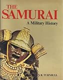 Book cover for The Samurai: A Military History