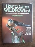 Image de How to Carve Wildfowl: Book 2