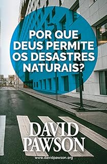 Livro Por que Deus permite os desastres naturais?