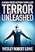 TERROR UNLEASHED (Noah Reid Action Thriller Series Book 1)