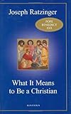 What It Means to Be a Christian
