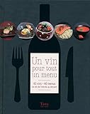 un vin pour tout un menu by 