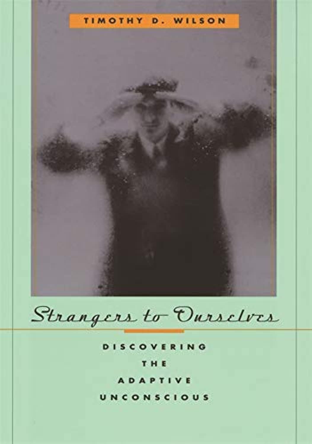 Strangers To Ourselves