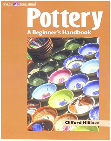 Walch 016600 Pottery A Beginner's Handbook, 0.38" Height, 8.88" Width, 11" Length