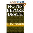 Notes Before Death