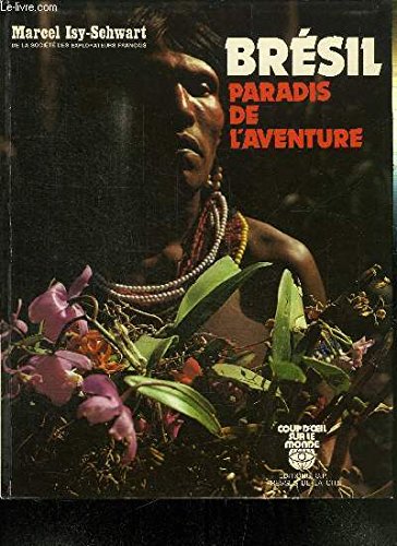 Brésil, paradis de l'aventure