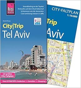 Reise Know How Citytrip Tel Aviv Reisefuhrer Mit Faltplan Und Kostenloser Web App Amazon De Krasa Daniel Bucher Reise Know How Citytrip Tel Aviv Reisefuhrer Mit Faltplan Und Kostenloser Web App Amazon De Krasa Daniel Bucher