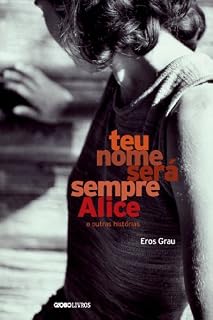 Livro Teu nome sempre será Alice