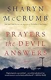 Prayers the Devil Answers: A Novel by Sharyn McCrumb