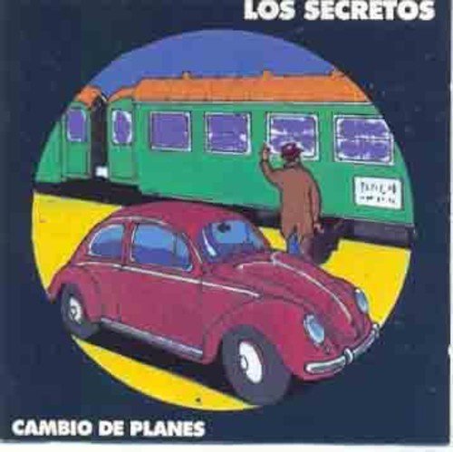 Los secretos - Cambio De Planes By Los Secretos (2008-11-25) - Zortam Music
