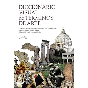 Diccionario visual de términos de arte (Arte Grandes Temas) Diccionario visual de términos de arte (Arte Grandes Temas)