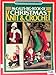 McCall's Big Book of Christmas Knit and Crochet (The Chilton needlework series)