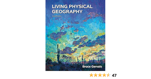 Living Physical Geography Gervais Bruce 9781319056889 Books