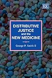 Image de Distributive Justice and the New Medicine