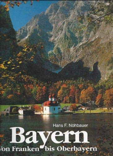 Bavaria (Small Picture Books) by Hans F. Nohbauer