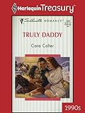 Truly Daddy (Silhouette Romance)