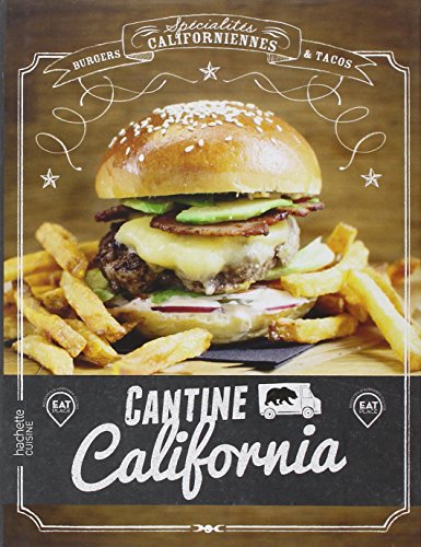 Cantine California: Eat place by (Hardcover)