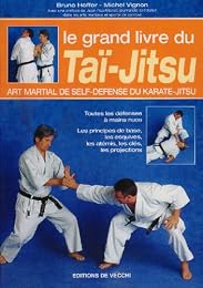 Le  grand livre du taï-jitsu