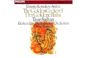 Rimsky-Korsakov: Suites The Golden Cockerel & The Tale of Tsar Saltan