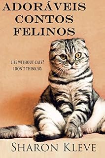 Livro Adoráveis contos felinos: Adoráveis contos felinos é um belo livro de mesa cheio de ideias criativas e belas imagens.