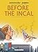 Before The Incal by Alejandro Jodorowsky, Zoran Janjetov