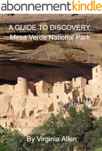 Download Mesa Verde National Park Road Guide (A GUIDE TO DISCOVERY Book 5) (English Edition) PDF