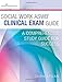 Social Work ASWB Clinical Exam Guide: A Comprehensive Study Guide for Success