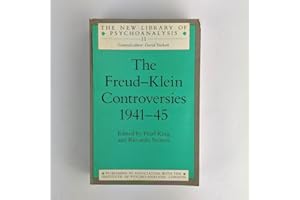 The Freud-Klein Controversies 1941-45 (Volume 11)