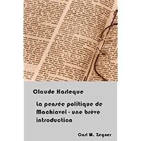 La pensée politique de Machiavel – une brève introduction (French Edition) book cover La pensée politique de Machiavel – une brève introduction (French Edition) book cover