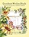Grandma's Window Shade: Memories & Recipes from an Northwest Childhood by Carolyn Lockwood Nordahl