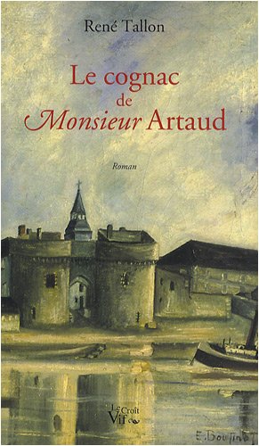 Le  cognac de monsieur Artaud