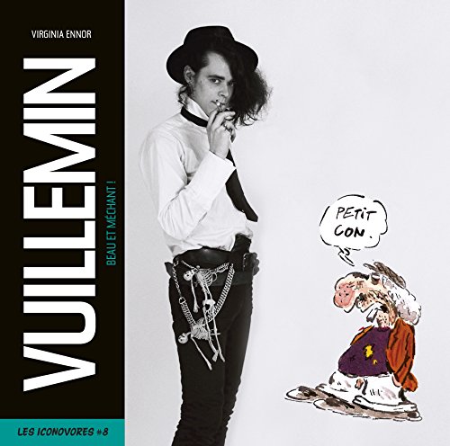 Vuillemin : Beau et méchant ! by 