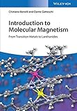 Introduction to Molecular Magnetism: From Transition Metals to Lanthanides