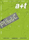 A+t 35-36: Strategy Public - Landscape Urbanism Strategies (English and Spanish Edition)