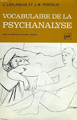 Vocabulaire de la psychanalyse by J.-B.(Jean-Bertrand) Pontalis (Hardcover)
