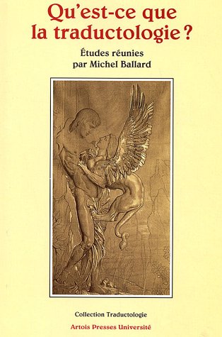 Qu'est-ce que la traductologie ?