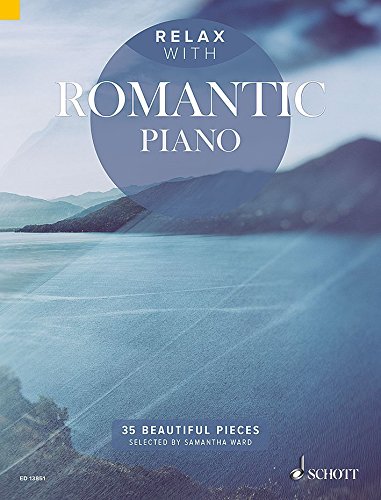 Relax with Romantic Piano - 35 Beautiful Pieces - piano solo - sheet music - (ED 13851)
